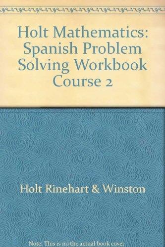 Book Holt Mathematics Course 2: Cuaderno de trabajo de resolucion de problemas free