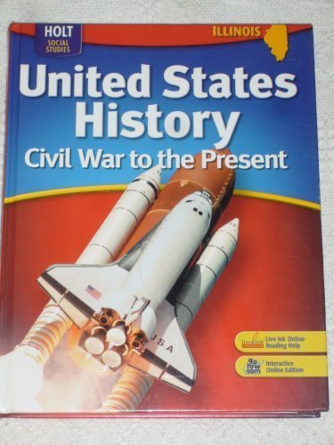 Book Holt United States History Illinois: Student Edition Grades 6-9 Civil War to the Present 2007 free