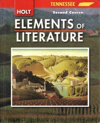 Book Elements of Literature Tennessee: Elements of Literature Student Edition Second Course 2007 free