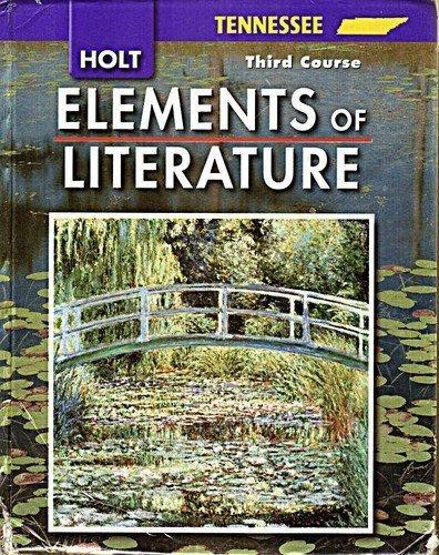 Book Elements of Literature, Grade 12 Sixth Course: Holt Elements of Literature Tennessee free