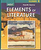 Book Elements of Literature Illinois: Elements of Literature Student Edition Fourth Course 2007 free