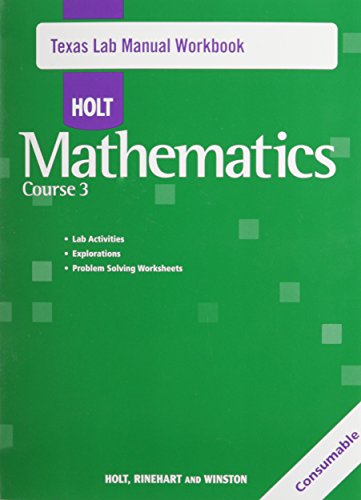 Book Texas Lab Manual Workbook - Holt Mathematics Course 3 free