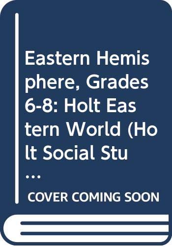 Book Holt Social Studies: Eastern Hemipshere: Student Edition 2007 free