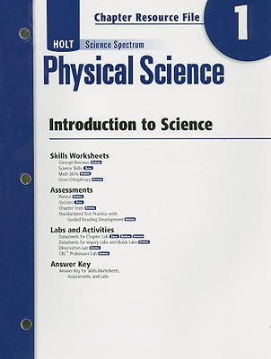 Book Holt Science Spectrum: Physical Science with Earth and Space Science: Chapter Resource File, Chapter 1: Introduction to Science Chapter 1: Introduction to Science free