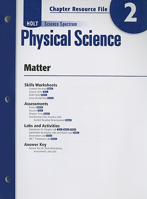 Book Physical Science With Earth and Space Science: Chapter 2: Matter - Chapter Resource File (Holt Science Spectrum: Physical Science with Earth and Space Science) free