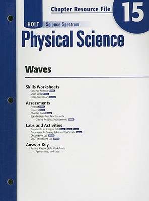 Book Holt Science Spectrum: Physical Science Chapter 15 Resource File: Waves (Holt Science Spectrum: Physical Science with Earth and Space Science) free