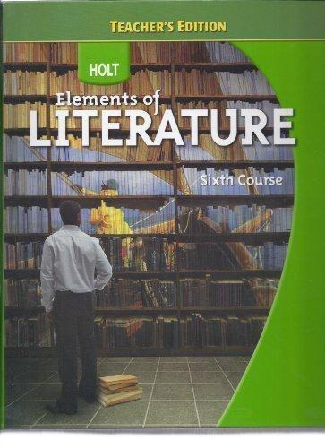 Book Teacher's edition Elements of Literature, Grade 12: Essentials of British and World Literature Sixth Course 2009 free
