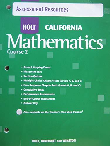 Book Holt Mathematics California: Assessment Resources With Answers Course 2 free