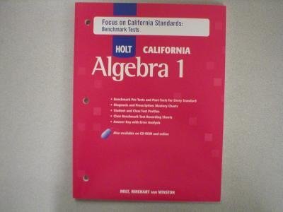 Book Holt Algebra 1 California: Focus On California Standards: Benchmark Tests Algebra 1 free