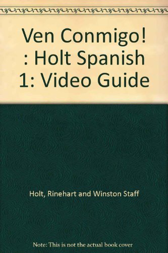 Book Ven Conmigo! : Holt Spanish 1: Video Guide free
