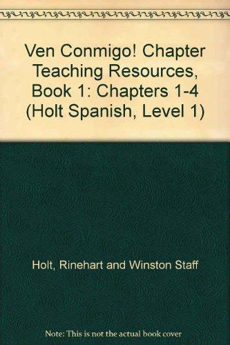 Book Ven Conmigo! Chapter Teaching Resources, Book 1: Chapters 1-4 (holt Spanish, Level 1) free