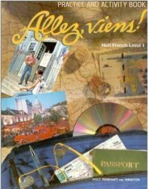 Book Allez, Viens!: Holt French Level 1 Practice And Activity Book free