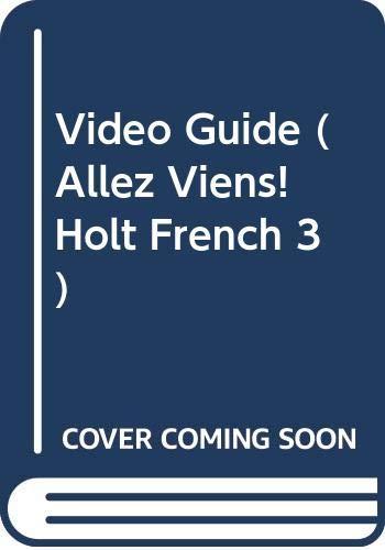 Book Video Guide (allez Viens! Holt French 3) free