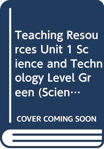 Book Teaching Resources Unit 1 Science and Technology Level Green (SciencePlus Technology and Society) free