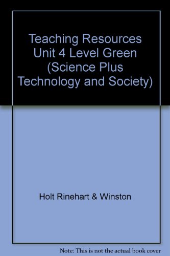 Book Teaching Resources Unit 4 Level Green (Science Plus Technology and Society) free