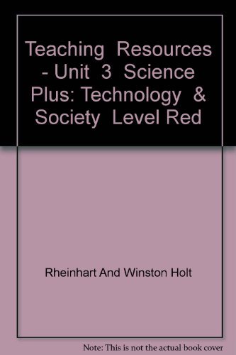 Book Teaching  Resources - Unit  3  Science Plus: Technology  & Society  Level Red free