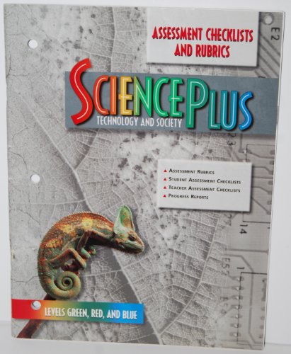 Book SciencePlus-Technology And Society, Levels Green, Red, And Blue Assessment Checklists And Rubrics free