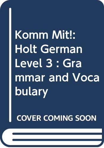 Book Komm Mit!: Holt German Level 3  Grammar and Vocabulary free