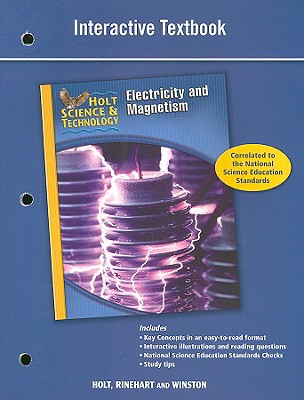 Book Holt Science & Technology: Electricity And Magnetism Interactive Textbook free