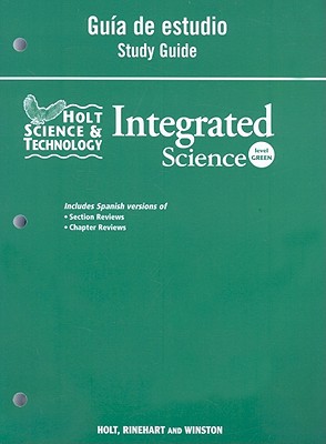 Book Holt Science & Technology: Integrated Science: Study Guide, Spanish Level Green free