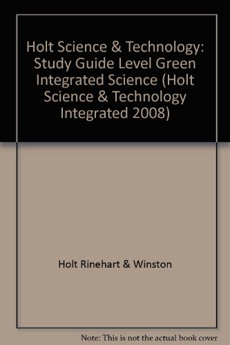 Book Holt Science & Technology: Integrated Science: Study Guide Level Green free