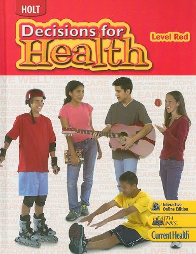 Book Decisions for Health: Student Edition Level Red 2009 free