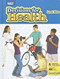 Book Decisions for Health: Student Edition Level Blue 2009 free