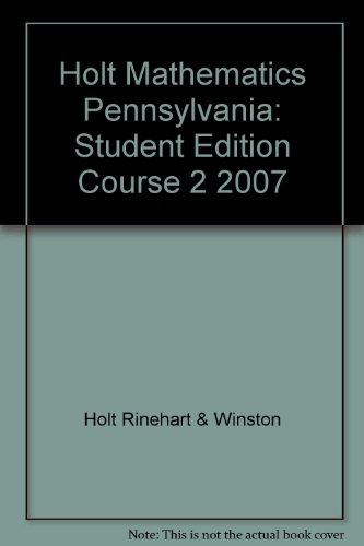 Book Holt Mathematics Pennsylvania: Student Edition Course 2 2007 free