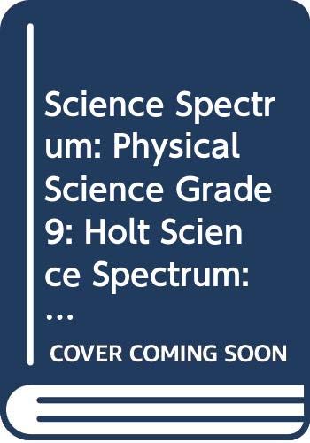 Book Holt Science Spectrum: Physical Science: Holt Science Spectrum: Physical Science 2008 free