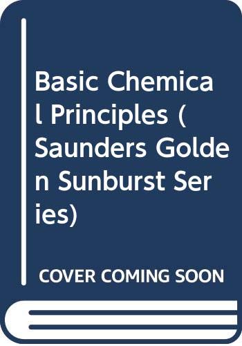 Book Basic Chemical Principles (saunders Golden Sunburst Series) free