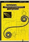 Book Classical Electromagnetic Radiation free