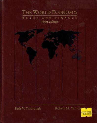 Book The World Economy: Trade and Finance/Book and Map (Dryden Press Series in Management Science and Quantitative M) free