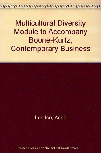 Book Multicultural Diversity Module to Accompany Boone-Kurtz, Contemporary Business free