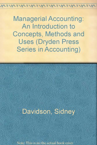 Book Managerial Accounting: An Introduction to Concepts, Methods, and Uses (Dryden Press Series in Accounting) free