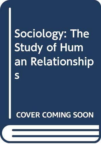 Book Sociology: The Study of Human Relationships Teacher's Manual free