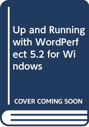 Book Up And Running With Wordperfect 5.2 For Windows free