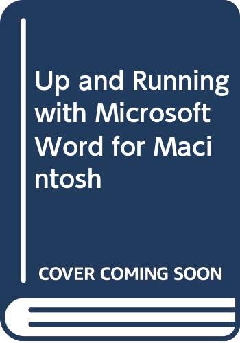 Book Up and Running with Word 5.1 and MAC 3.5 free
