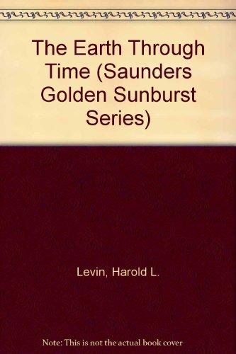 Book The Earth Through Time (Saunders Golden Sunburst Series) free