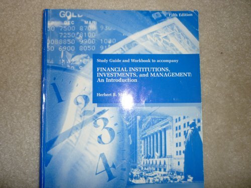 Book Study Guide & Work-book To Accompany Financial Institutions, Investments, & Management: An Introduction free