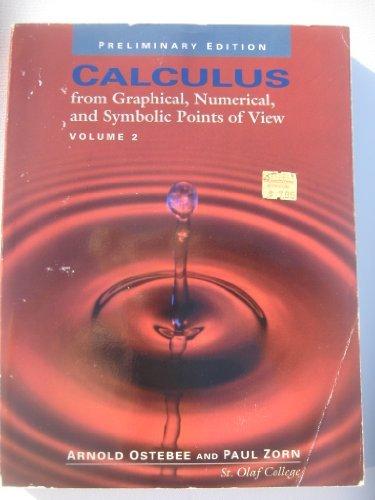 Book Calculus: From Graphical, Numerical, And Symbolic Points Of View Volume 2 free