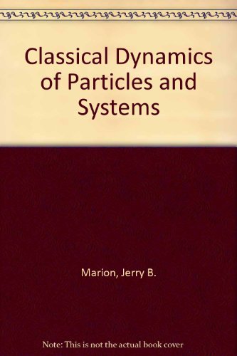 Book Classical Dynamics of Particles and Systems free