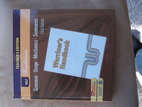 Book Warriner's Handbook Teacher's Edition, First Course, Holt Traditions: Grammar, Usage, Mechanics, Sentences free
