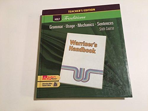 Book Warriner's Handbook, 6th Course: Grammar, Usage, Mechanics, Sentences (Holt Traditions) free