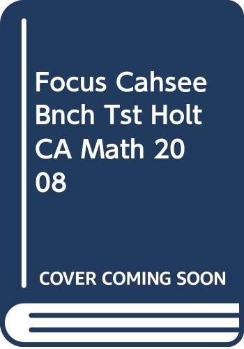 Book Holt Mathematics California: Focus On Cahsee Standards: Benchmark Tests free