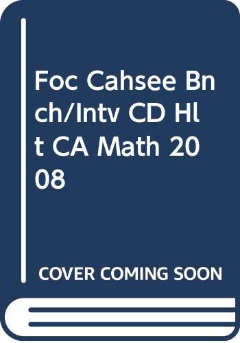 Book Holt Mathematics California: Focus On Cahsee Standards: Benchmark Tests And Intervention Cd-Rom free