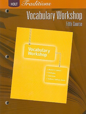 Book Holt Traditions: Vocabulary Workshop: Student Edition Fifth Course free