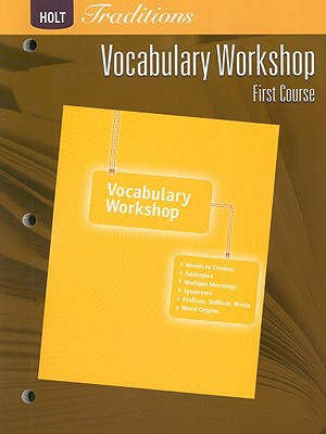 Book Holt Traditions: Vocabulary Workshop: Student Edition First Course free
