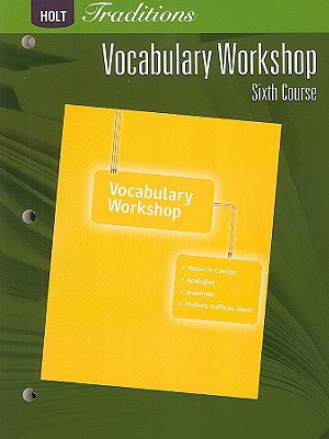 Book Holt Traditions: Vocabulary Workshop: Student Edition Sixth Course free