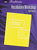 Book Holt Traditions: Vocabulary Workshop: Student Edition Third Course free