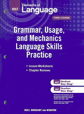 Book Elements of Language: Grammar Usage and Mechanics Language Skills Practice Grade 9 free